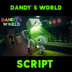 Dandy's World Script